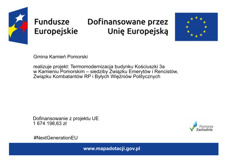 Termomodernizacja budynku Kościuszki 3a w Kamieniu Pomorskim ? siedziby Związku Emerytów i Rencistów, Związku Kombatantów RP i Byłych Więźniów Politycznych