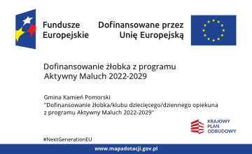 Dofinansowanie żłobka z programu Aktywny Maluch 2022-2029